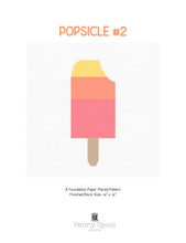 Load image into Gallery viewer, Popsicle 2 quilt block pattern by Penny Spool Quilts. Part of the Ice Cream Sunday FPP collection. Pattern cover.