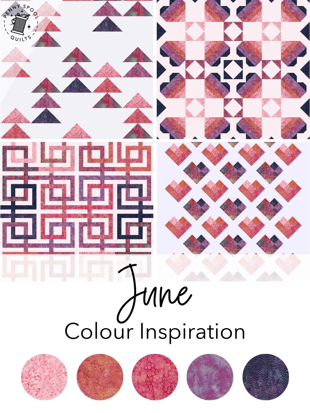 June Colour Inspiration – Penny Spool Quilts
