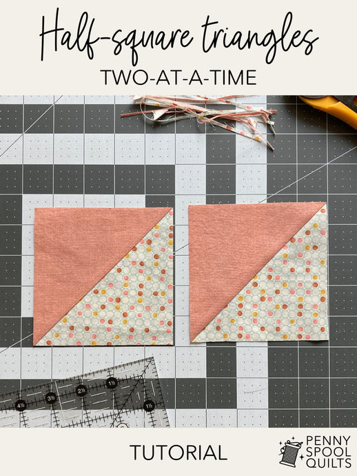 How to make half-square triangles 2 at a time