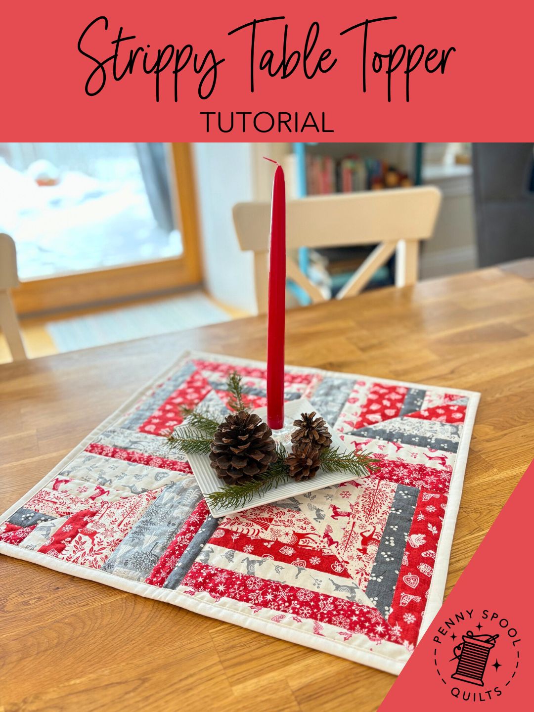 Quick Table Topper Pattern Quick Strippy Table Topper - Tutorial – Penny Spool Quilts